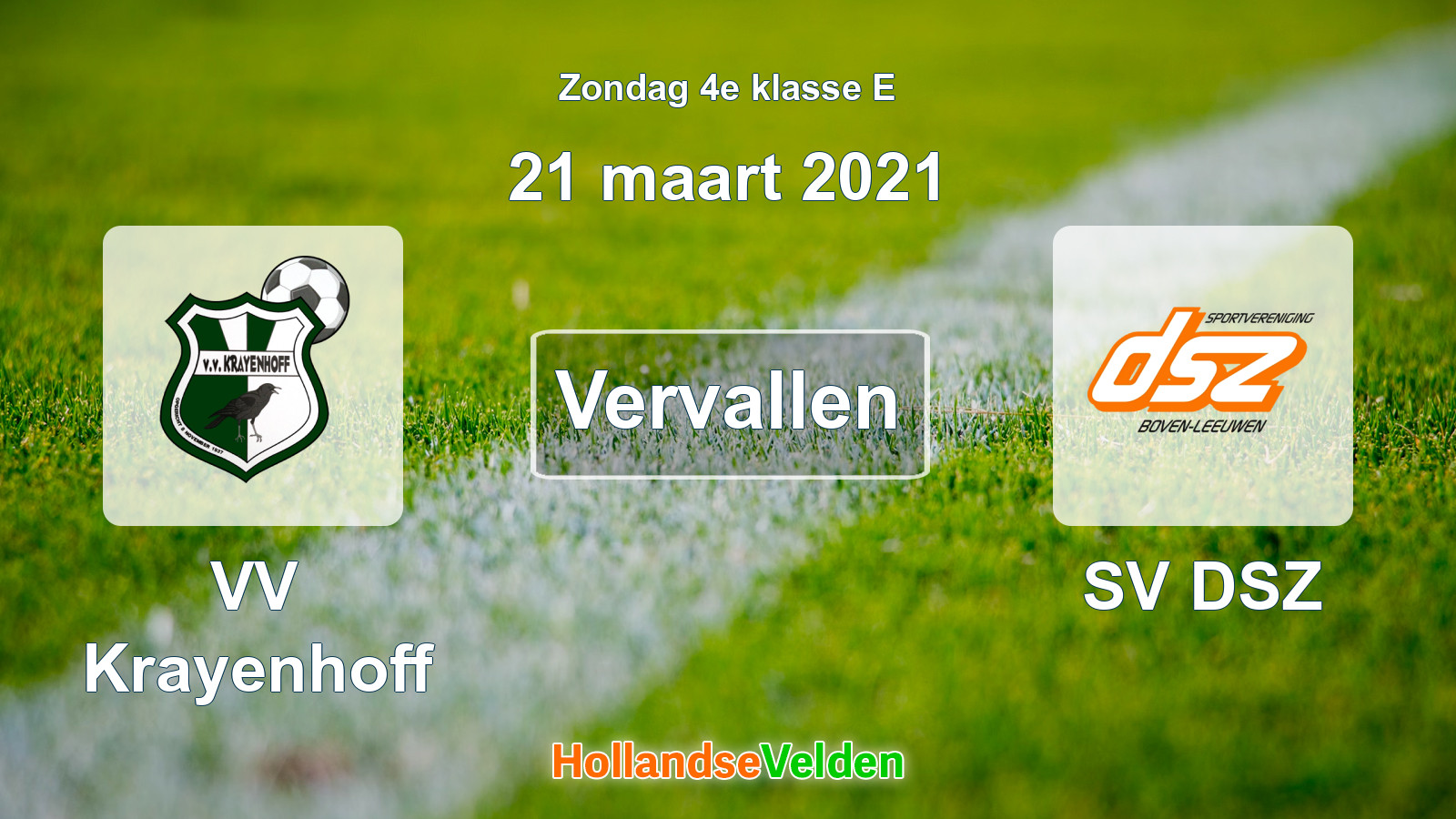 Geplande wedstrijd: VV Krayenhoff - SV DSZ (21 maart 2021)