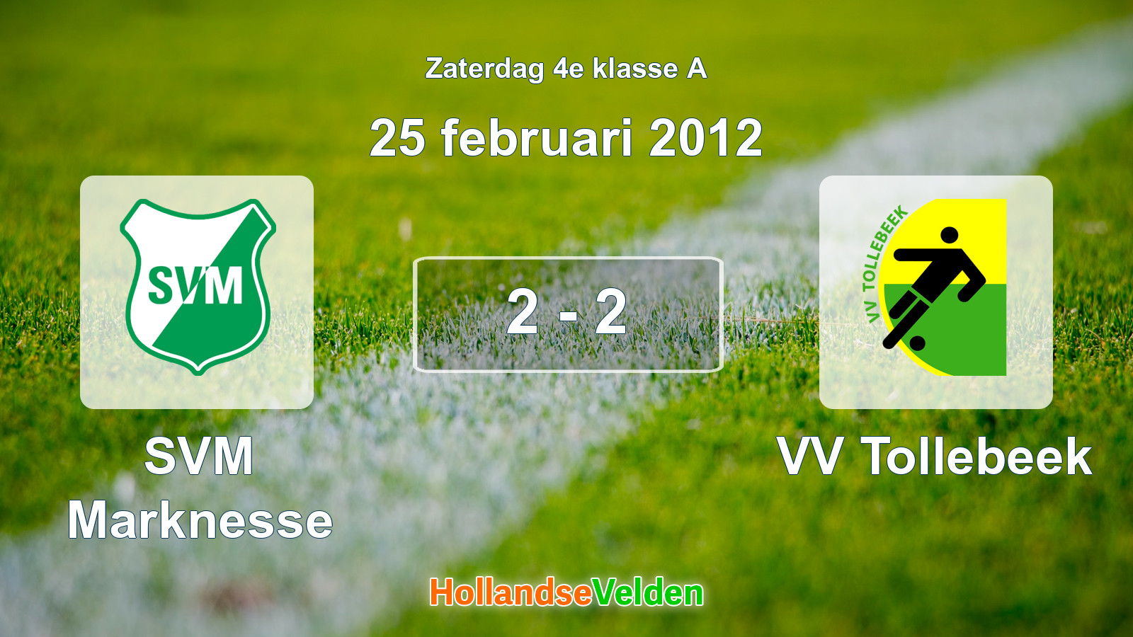 Gespeelde wedstrijd: SVM Marknesse - VV Tollebeek 2 - 2 (25 februari 2012)