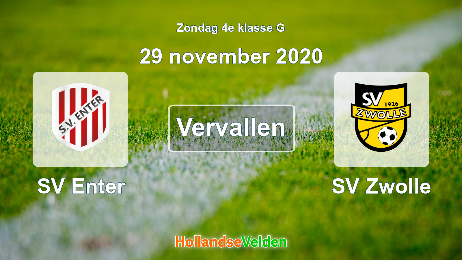 Geplande wedstrijd: SV Enter - SV Zwolle (29 november 2020)