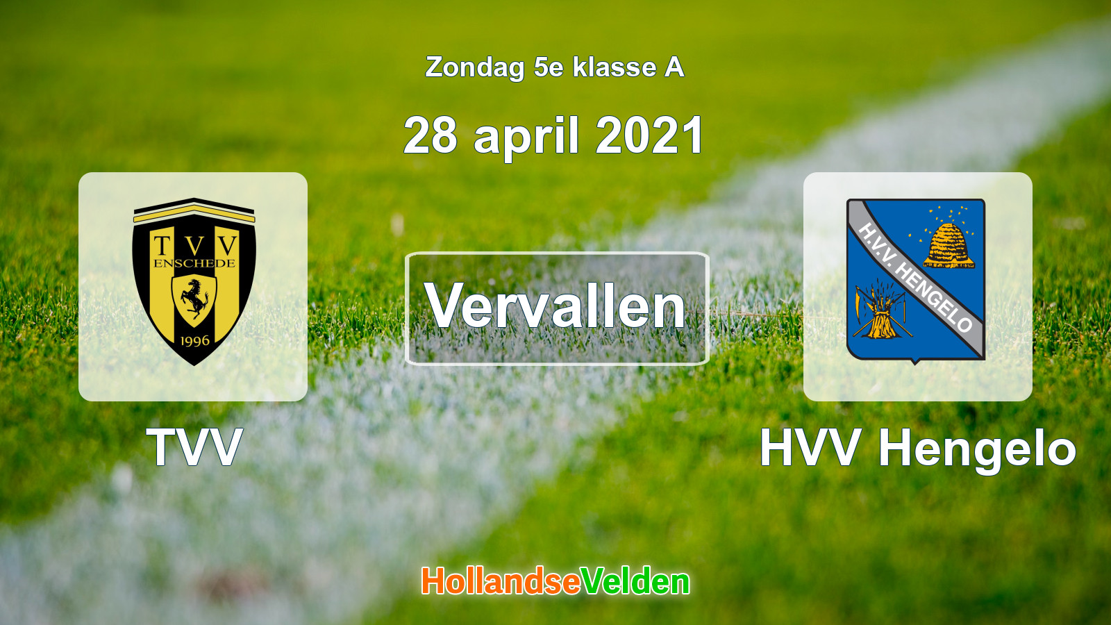 Geplande wedstrijd: TVV - HVV Hengelo (28 april 2021)