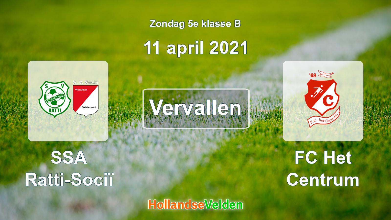 Geplande wedstrijd: SSA Ratti-Sociï - FC Het Centrum (11 april 2021)