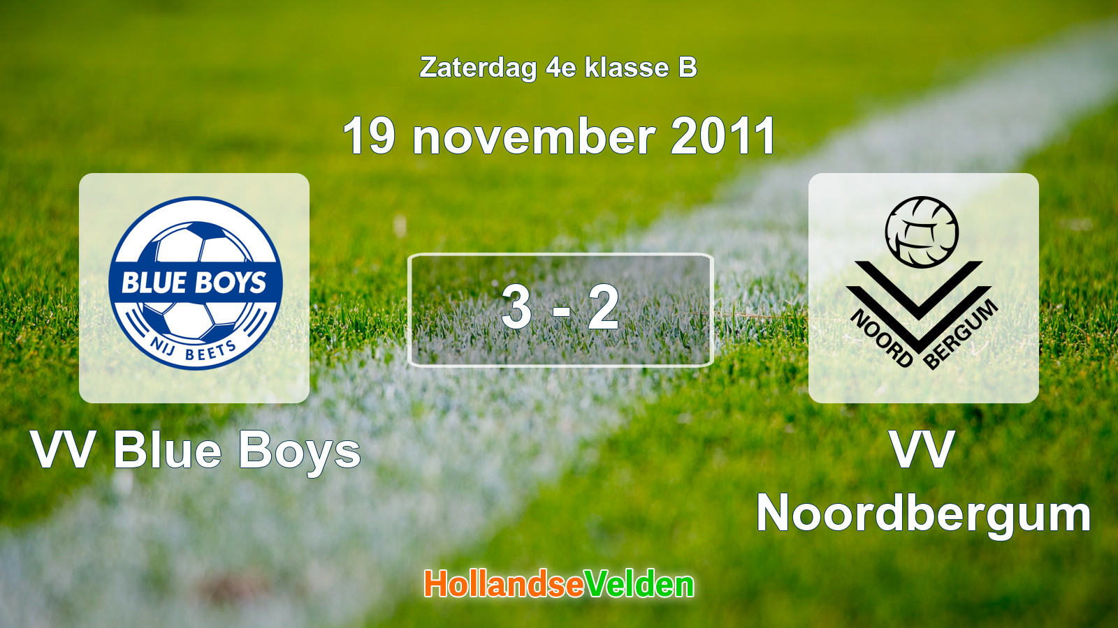Gespeelde wedstrijd: VV Blue Boys - VV Noordbergum 3 - 2 (19 november 2011)