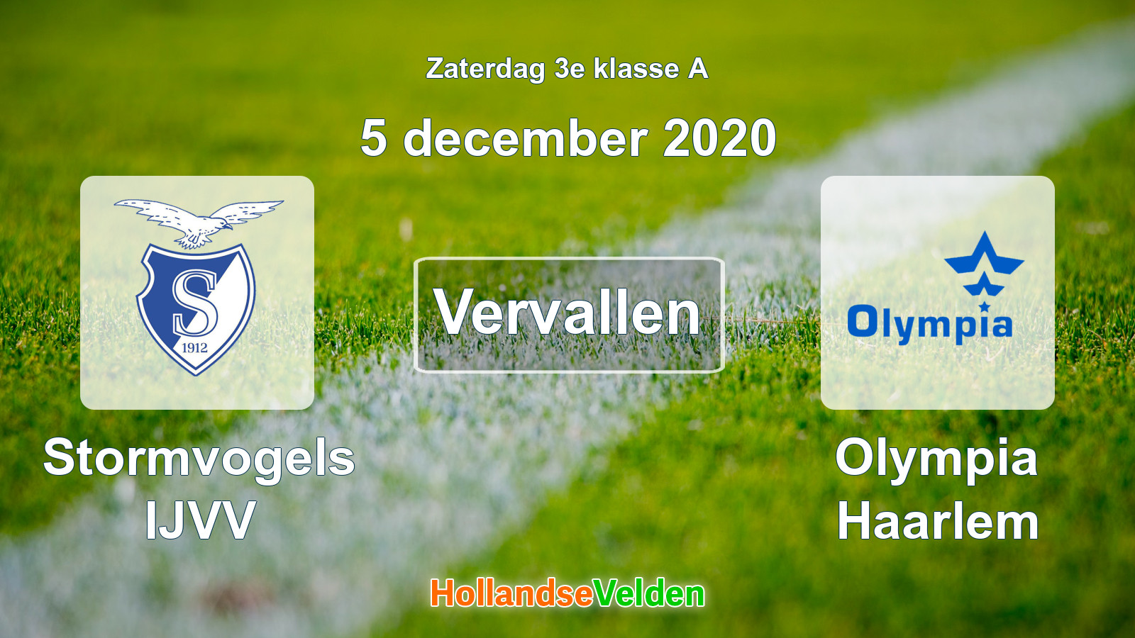 Geplande wedstrijd: Stormvogels IJVV - Olympia Haarlem (5 december 2020)