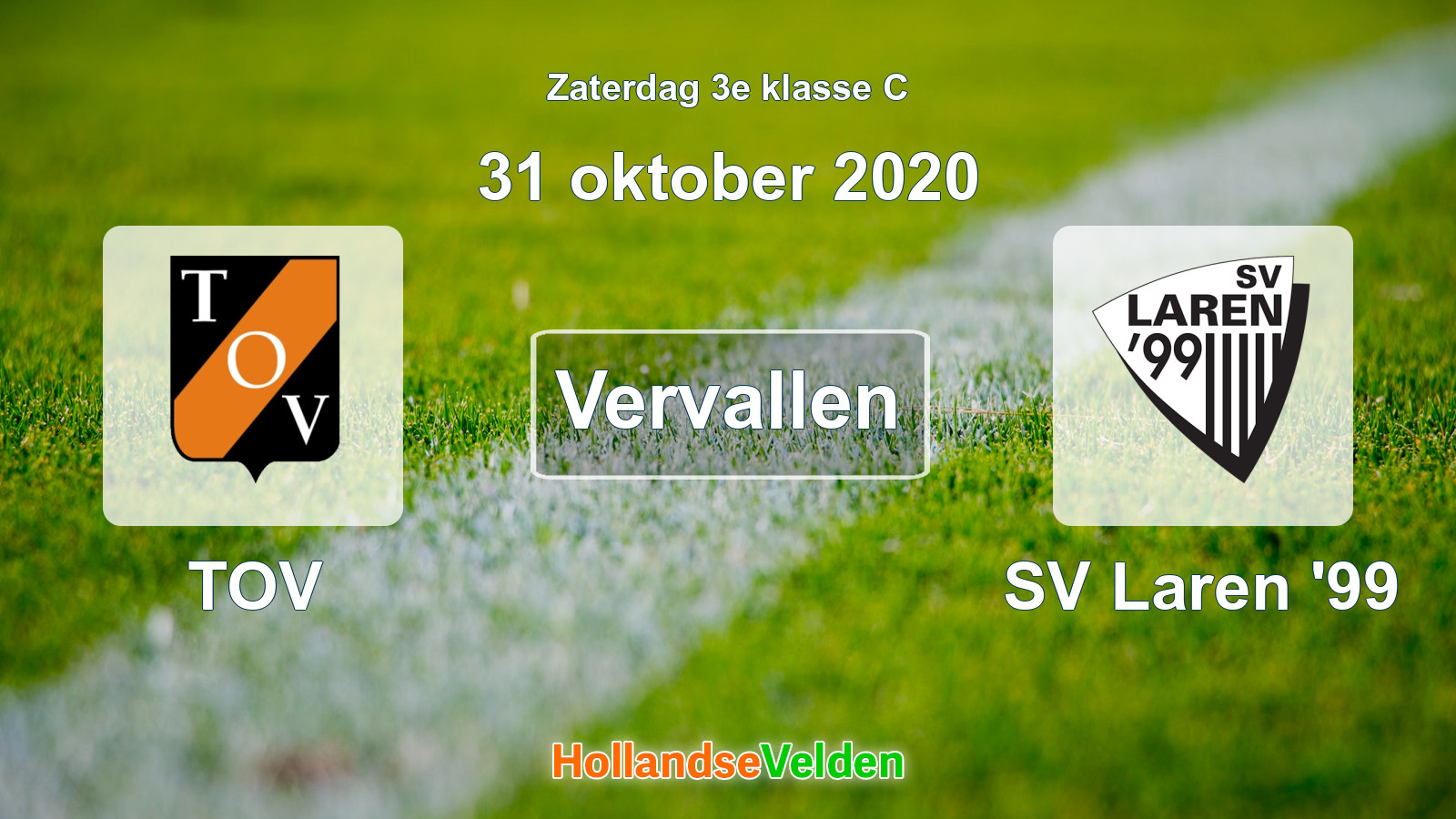 Geplande wedstrijd: TOV - SV Laren '99 (31 oktober 2020)