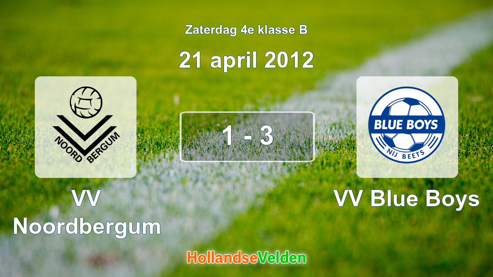 Gespeelde wedstrijd: VV Noordbergum - VV Blue Boys 1 - 3 (21 april 2012)