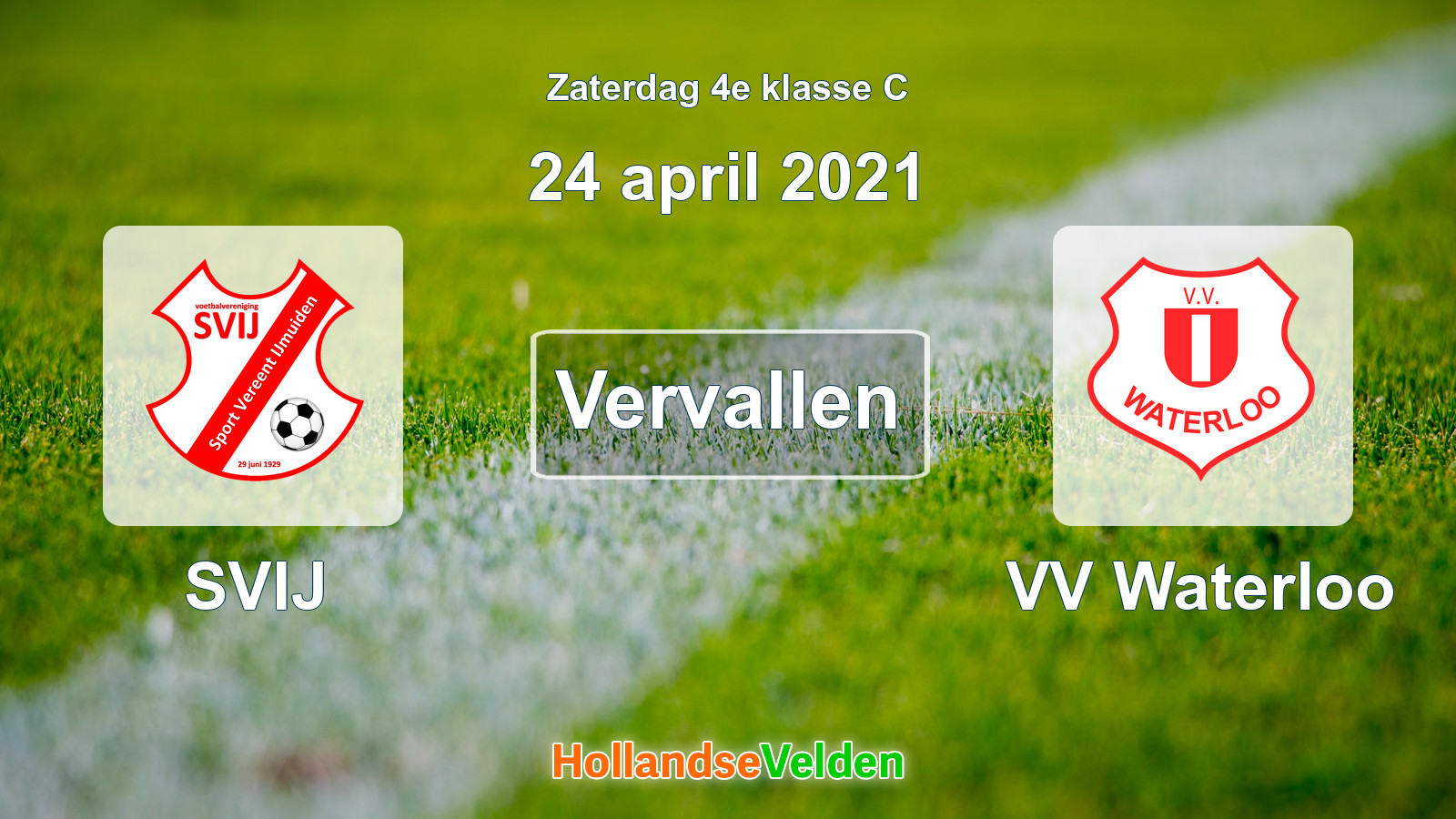 Geplande wedstrijd: SVIJ - VV Waterloo (24 april 2021)