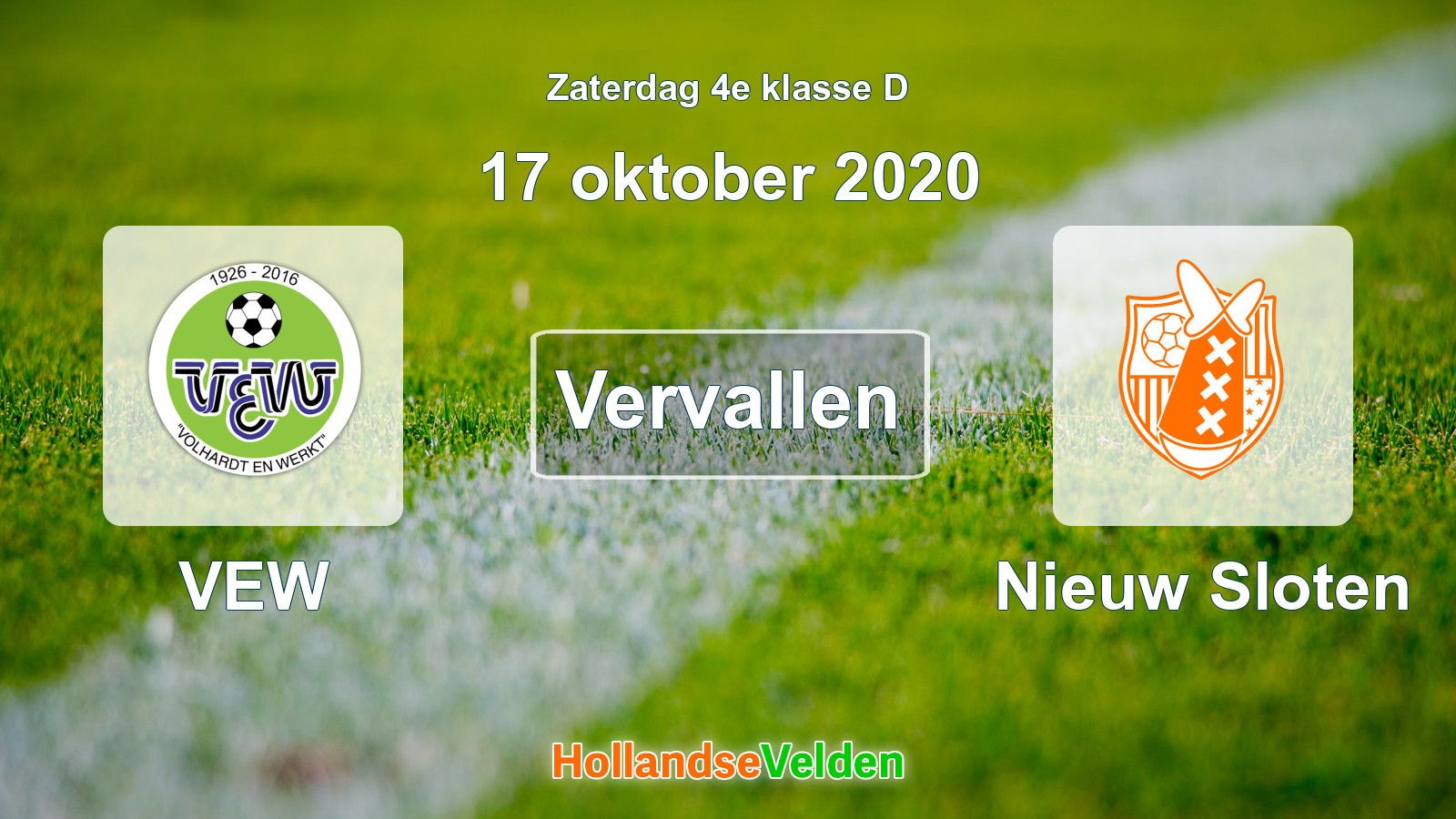 Geplande wedstrijd: VEW - Nieuw Sloten (17 oktober 2020)