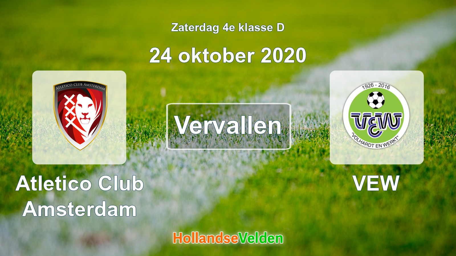Geplande wedstrijd: Atletico Club Amsterdam - VEW (24 oktober 2020)