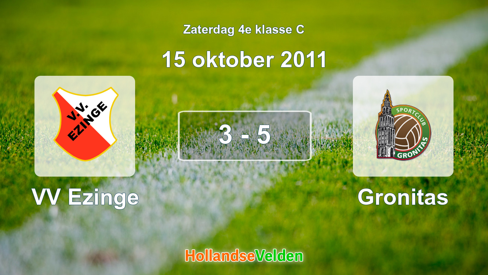 Gespeelde wedstrijd: VV Ezinge - Gronitas 3 - 5 (15 oktober 2011)