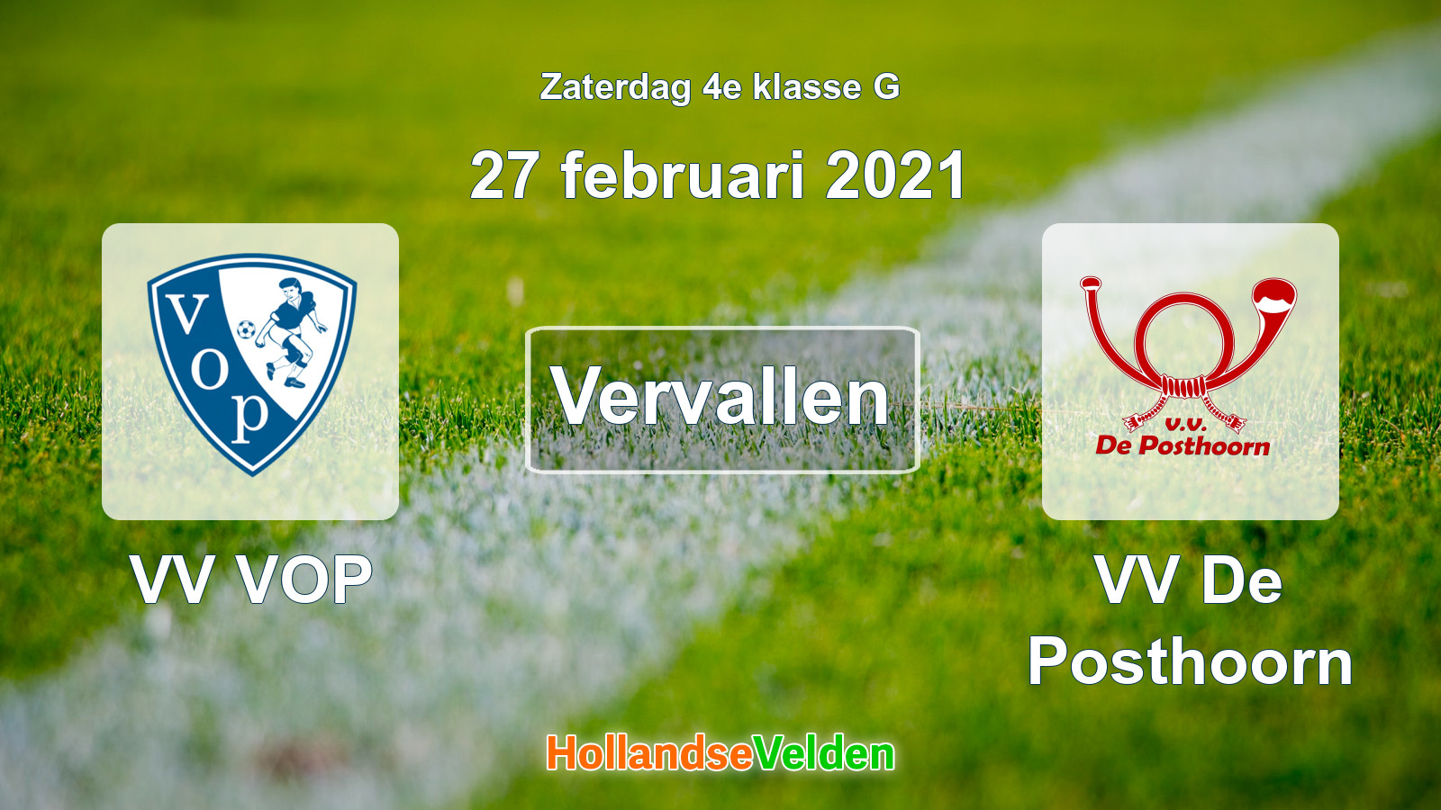 Geplande wedstrijd: VV VOP - VV De Posthoorn (27 februari 2021)