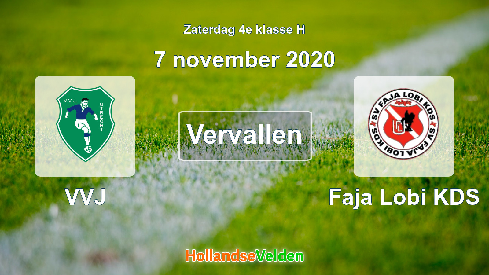 Geplande wedstrijd: VVJ - Faja Lobi KDS (7 november 2020)