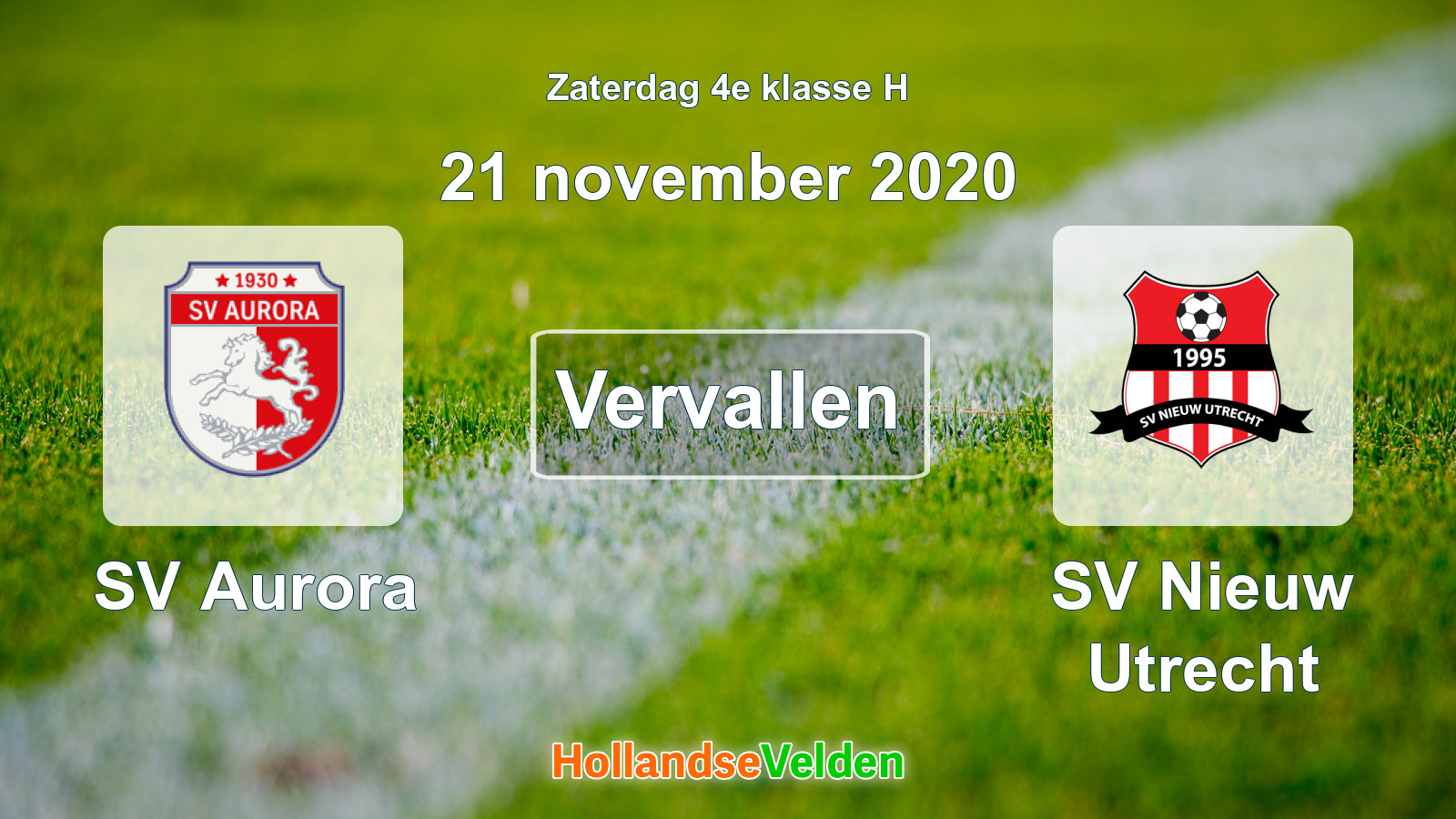 Geplande wedstrijd: SV Aurora - SV Nieuw Utrecht (21 november 2020)
