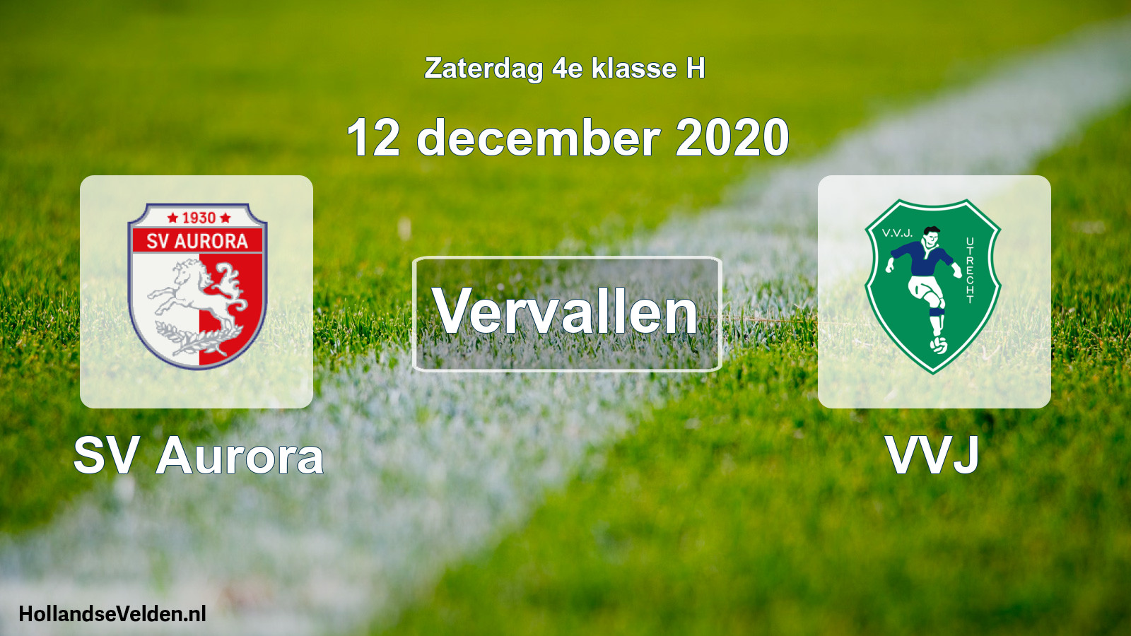 Geplande wedstrijd: SV Aurora - VVJ (12 december 2020)
