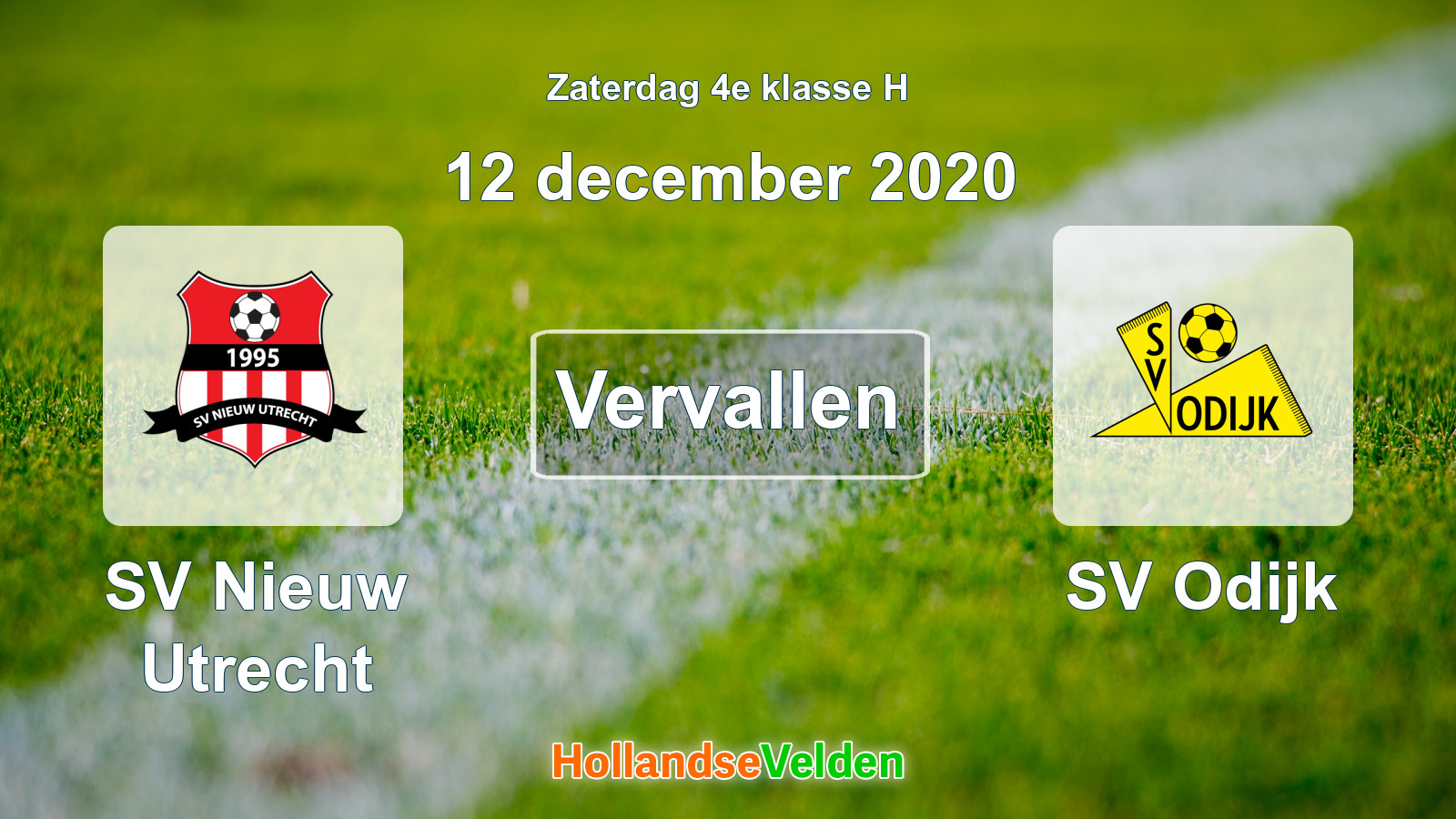 Geplande wedstrijd: SV Nieuw Utrecht - SV Odijk (12 december 2020)