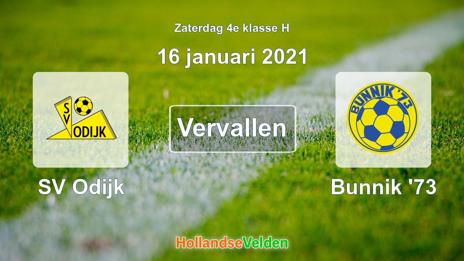 Geplande wedstrijd: SV Odijk - Bunnik '73 (16 januari 2021)