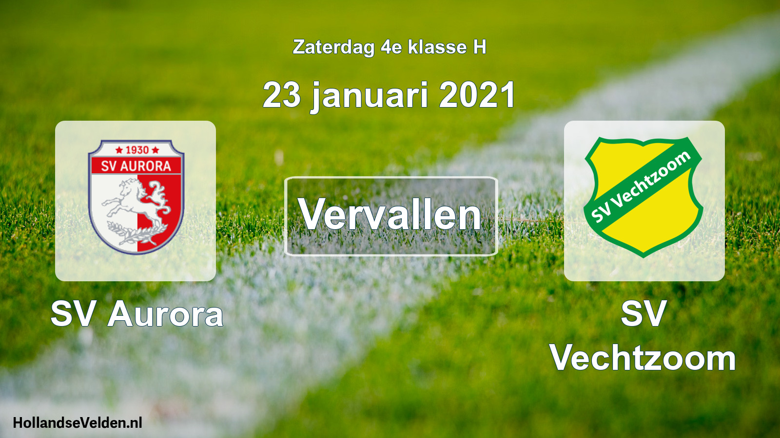 Geplande wedstrijd: SV Aurora - SV Vechtzoom (23 januari 2021)