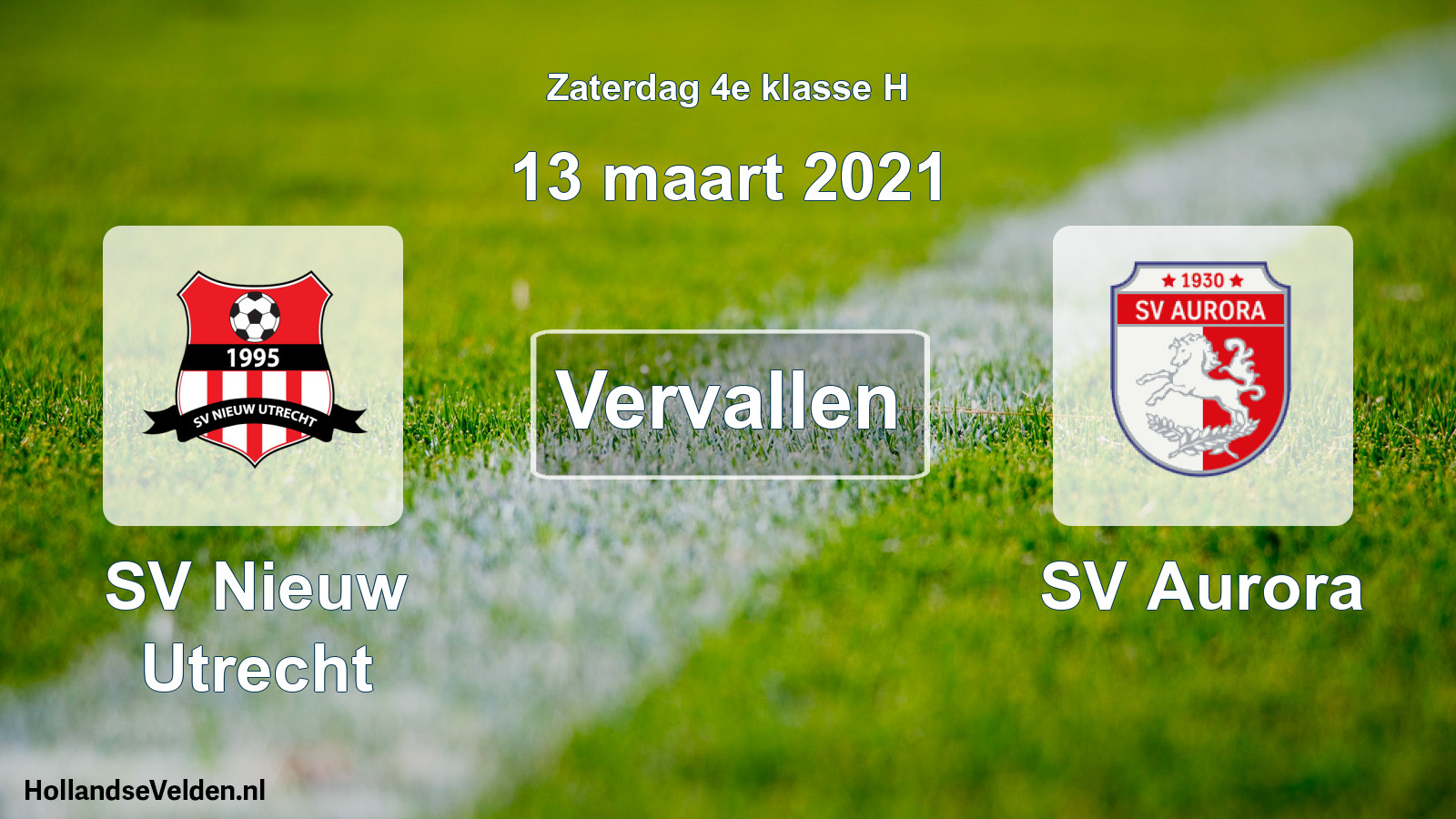 Geplande wedstrijd: SV Nieuw Utrecht - SV Aurora (13 maart 2021)