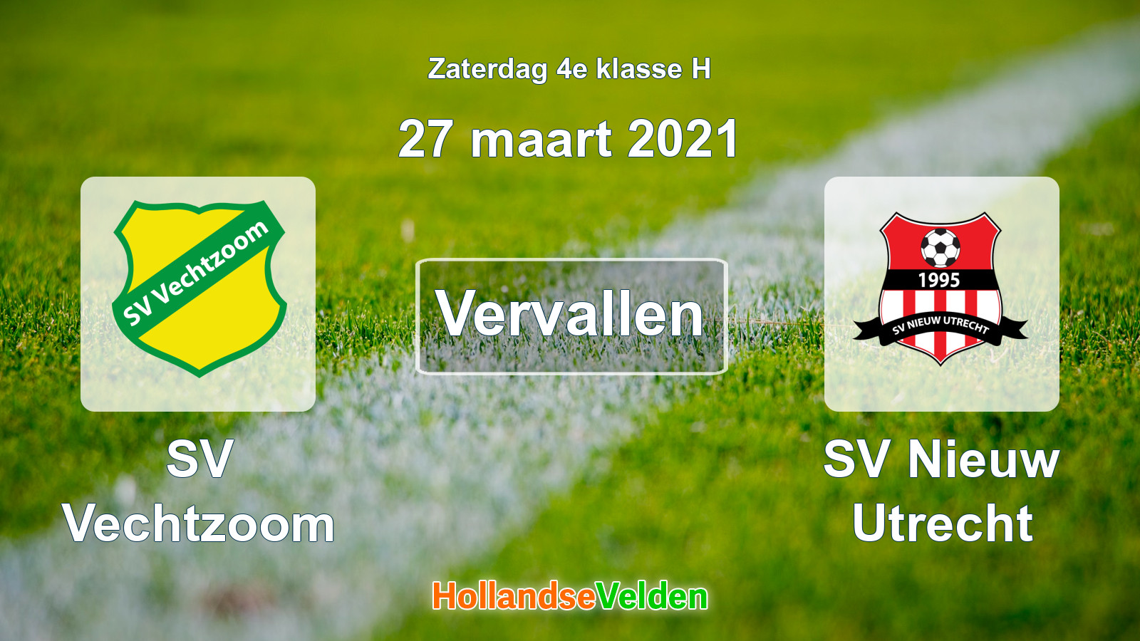Geplande wedstrijd: SV Vechtzoom - SV Nieuw Utrecht (27 maart 2021)