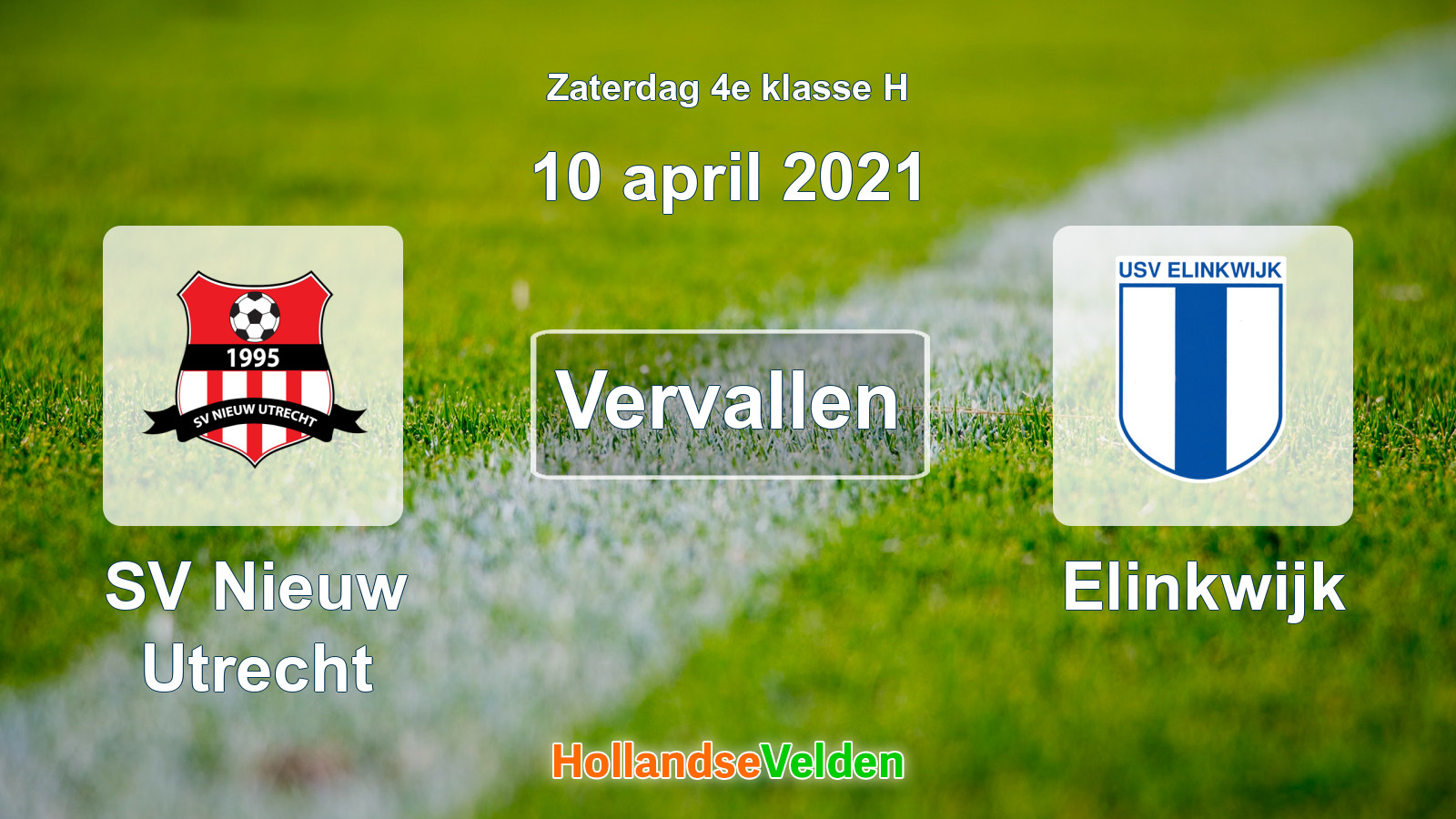 Geplande wedstrijd: SV Nieuw Utrecht - Elinkwijk (10 april 2021)