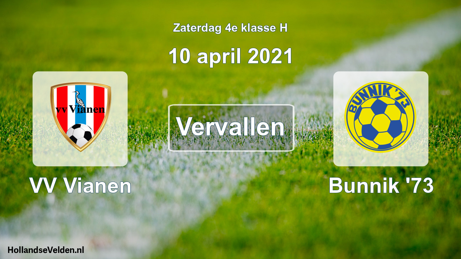 Geplande wedstrijd: VV Vianen - Bunnik '73 (10 april 2021)