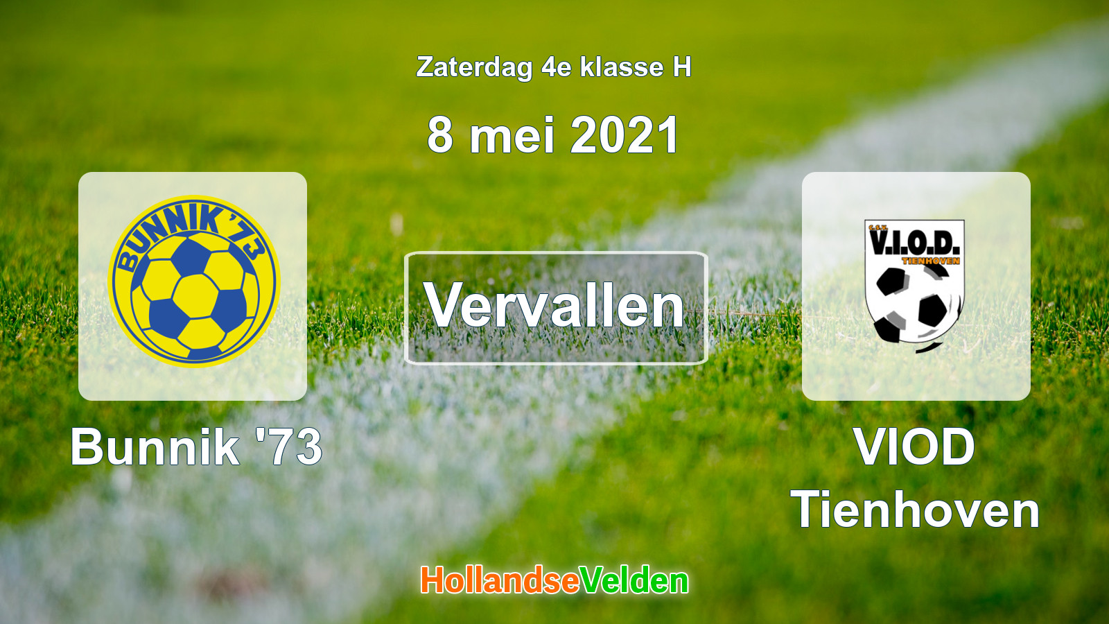 Geplande wedstrijd: Bunnik '73 - VIOD Tienhoven (8 mei 2021)