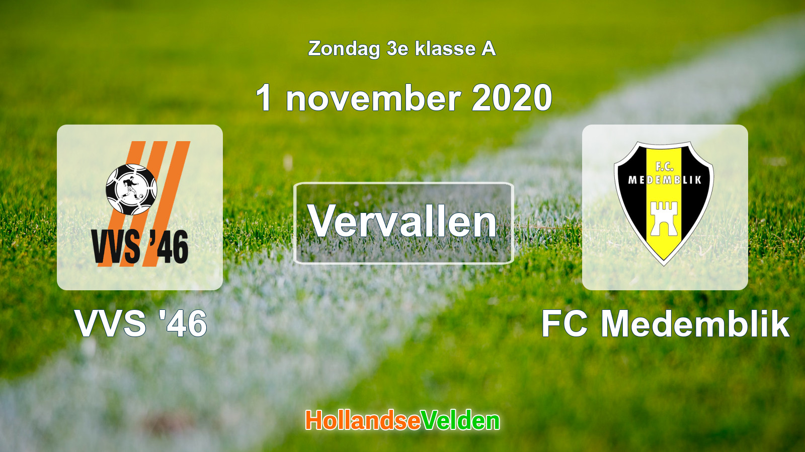 Geplande wedstrijd: VVS '46 - FC Medemblik (1 november 2020)