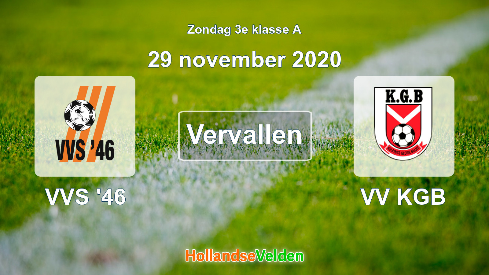 Geplande wedstrijd: VVS '46 - VV KGB (29 november 2020)