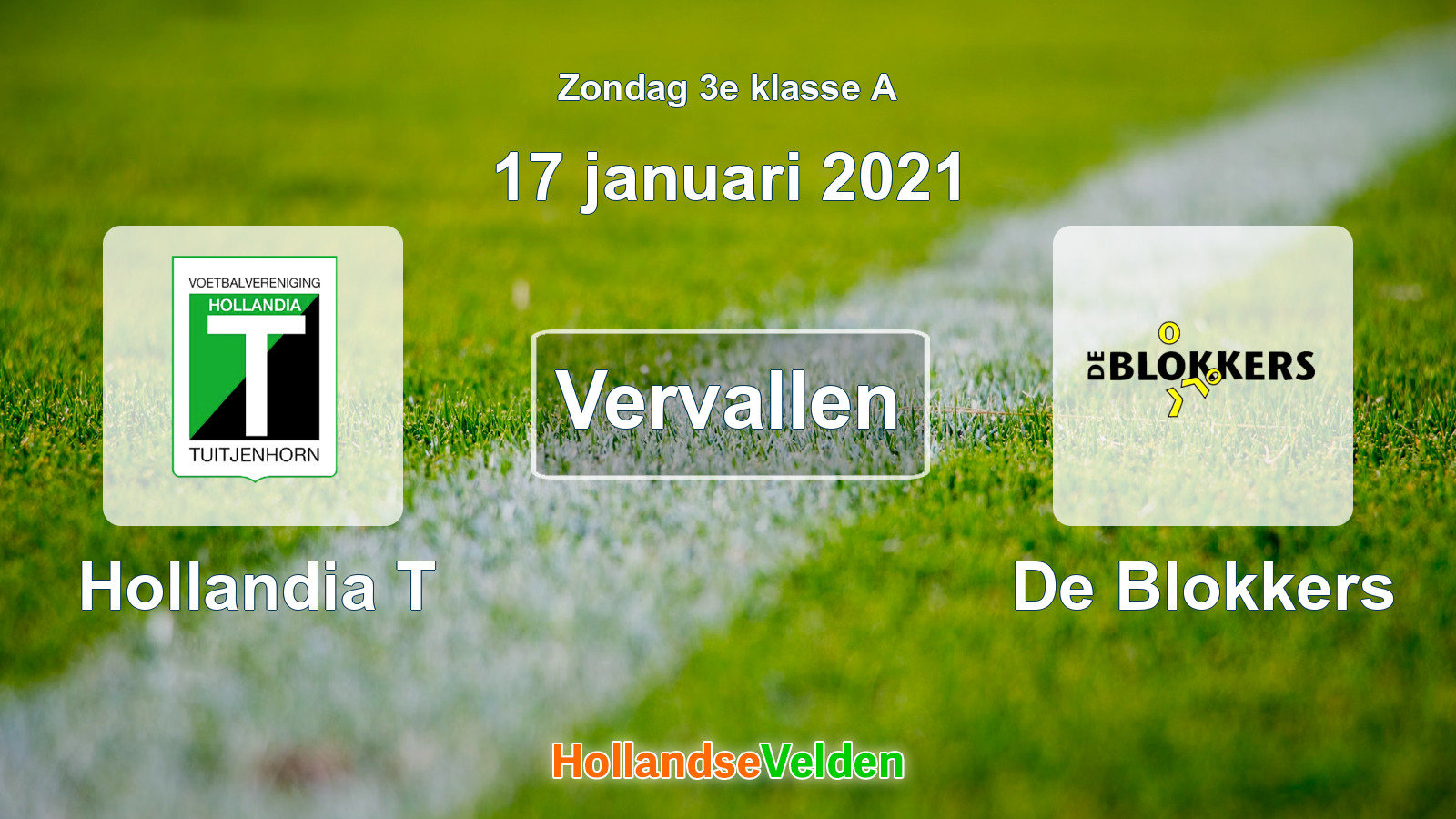 Geplande wedstrijd: Hollandia T - De Blokkers (17 januari 2021)