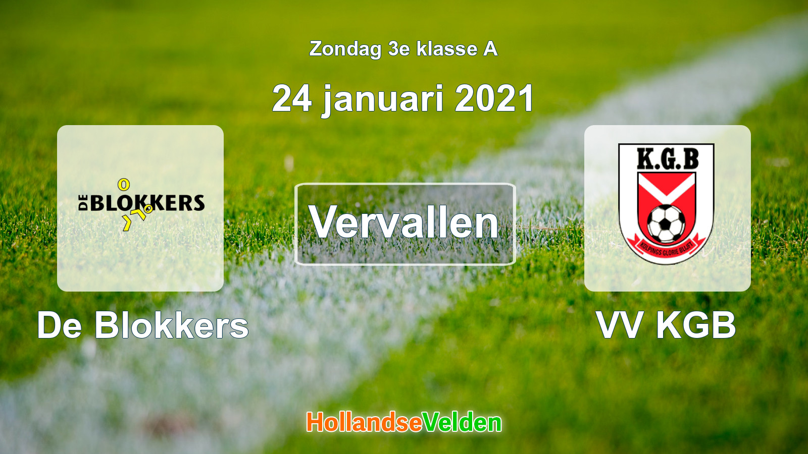 Geplande wedstrijd: De Blokkers - VV KGB (24 januari 2021)