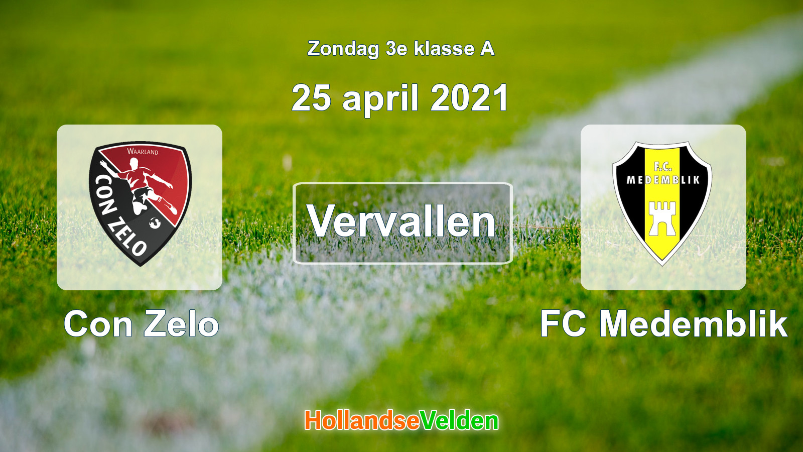 Geplande wedstrijd: Con Zelo - FC Medemblik (25 april 2021)