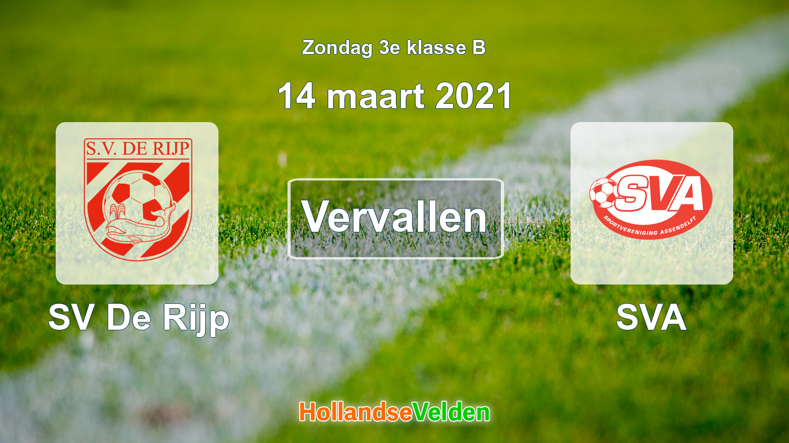Geplande wedstrijd: SV De Rijp - SVA (14 maart 2021)