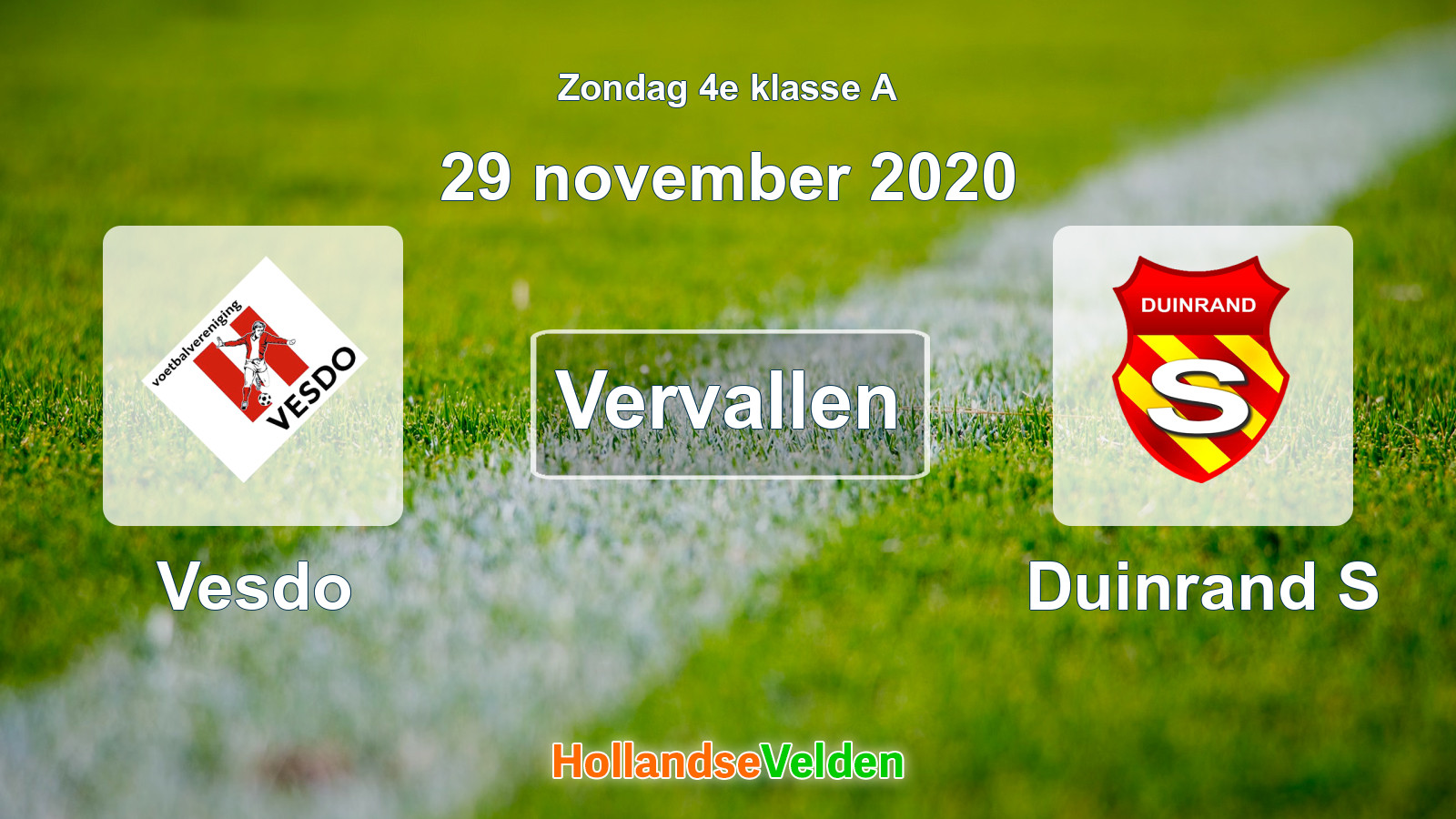 Geplande wedstrijd: Vesdo - Duinrand S (29 november 2020)