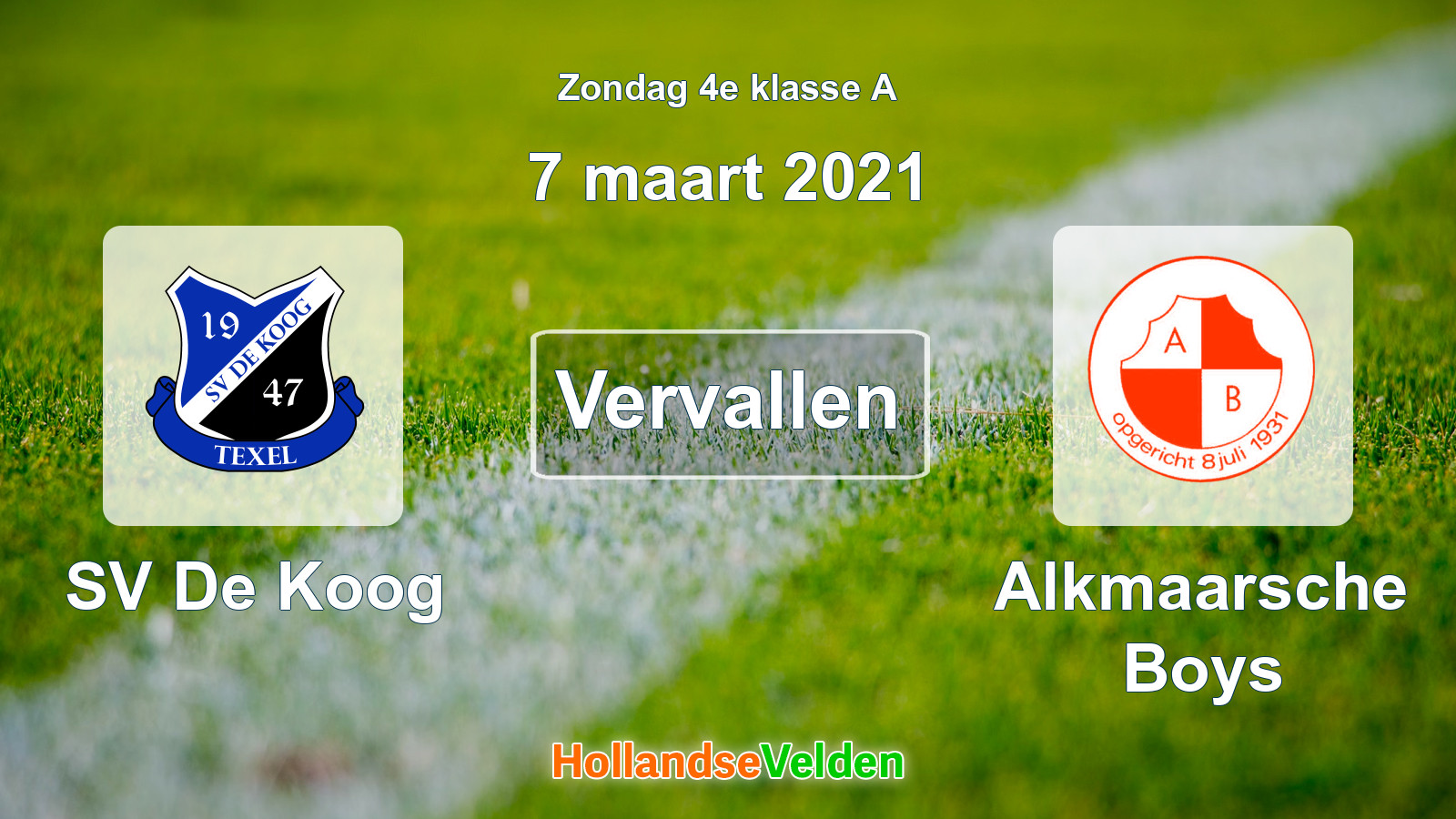 Geplande wedstrijd: SV De Koog - Alkmaarsche Boys (7 maart 2021)