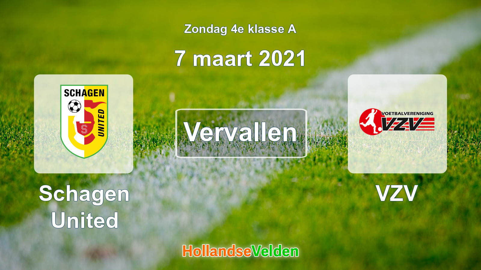 Geplande wedstrijd: Schagen United - VZV (7 maart 2021)