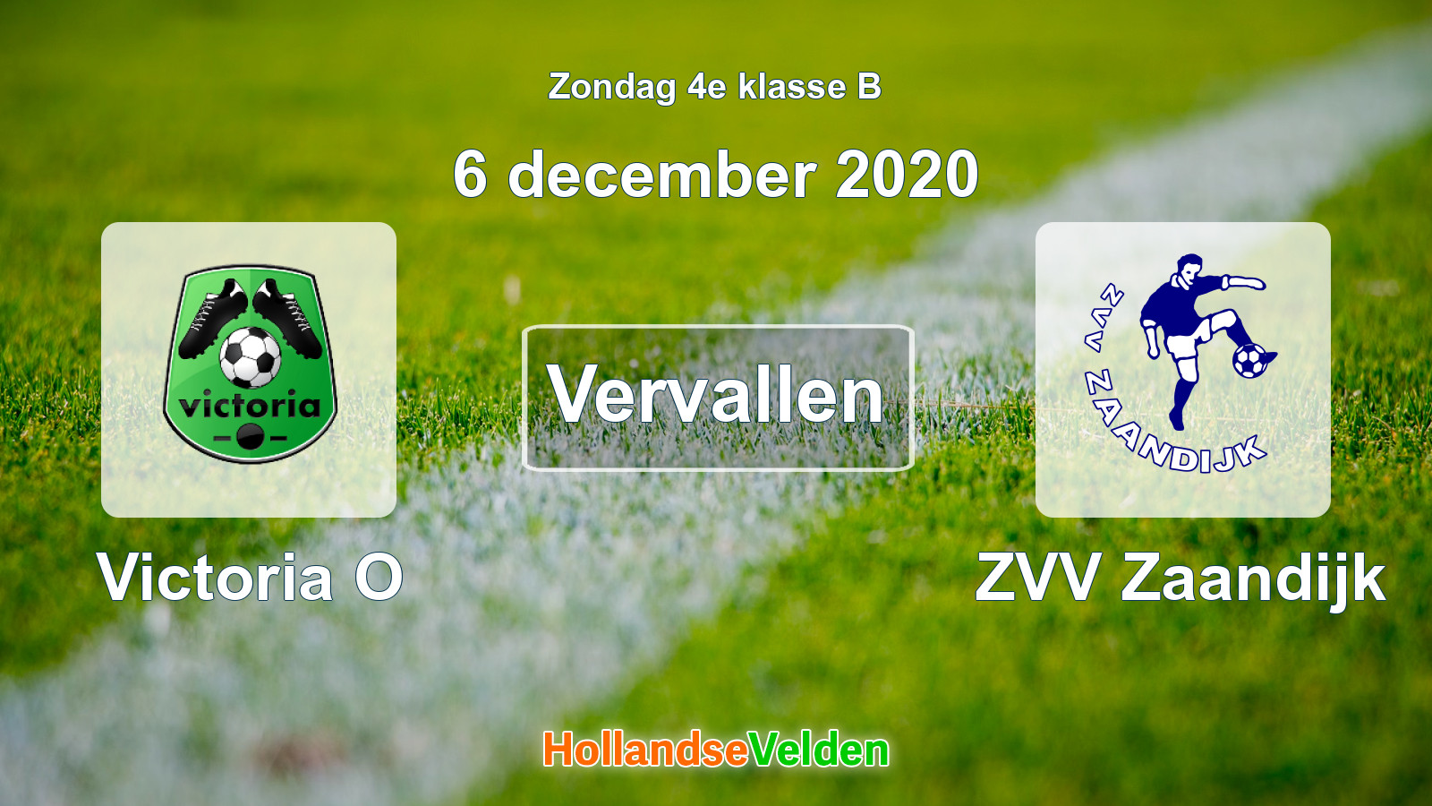 Geplande wedstrijd: Victoria O - ZVV Zaandijk (6 december 2020)