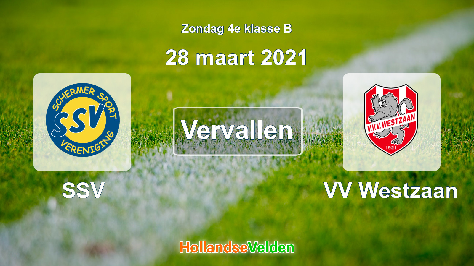 Geplande wedstrijd: SSV - VV Westzaan (28 maart 2021)