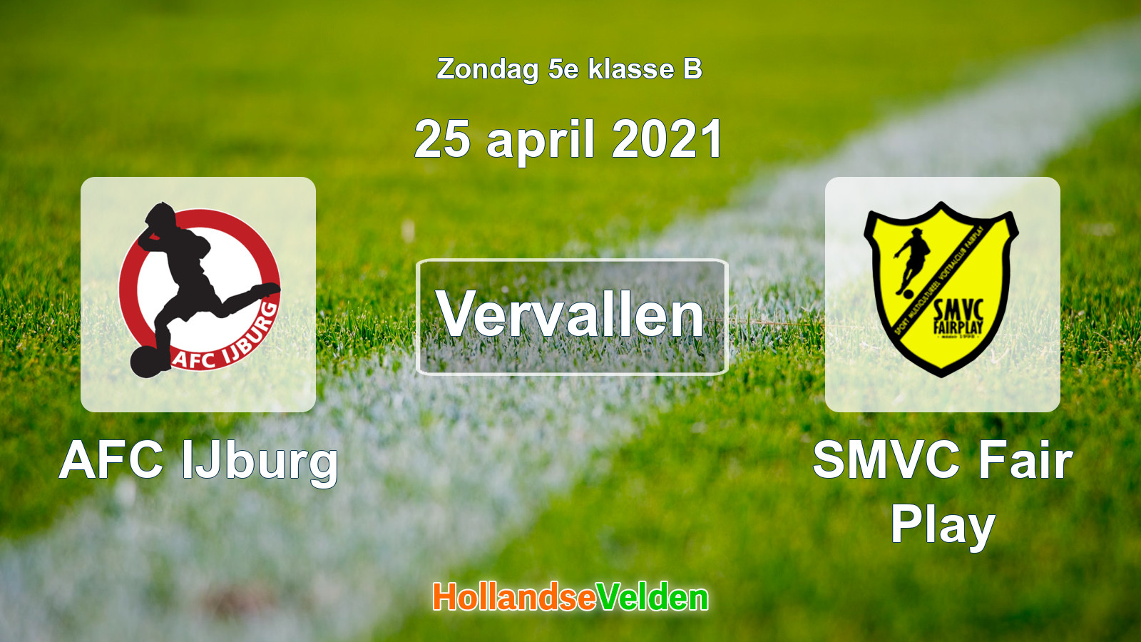 Geplande wedstrijd: AFC IJburg - SMVC Fair Play (25 april 2021)