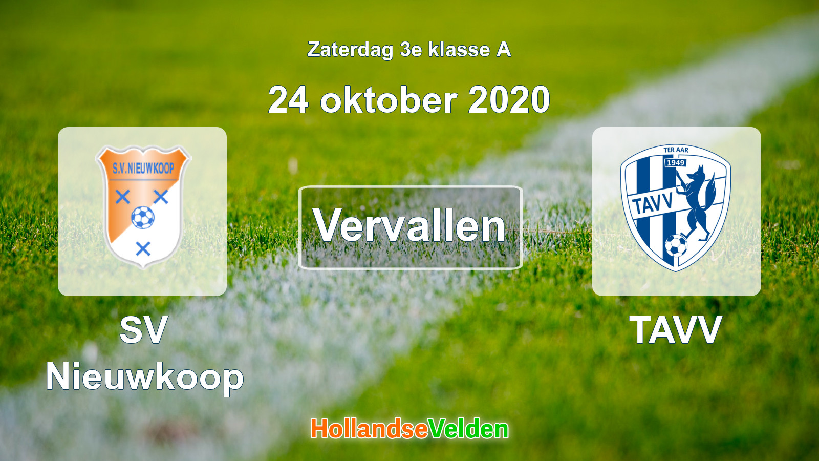 Geplande wedstrijd: SV Nieuwkoop - TAVV (24 oktober 2020)