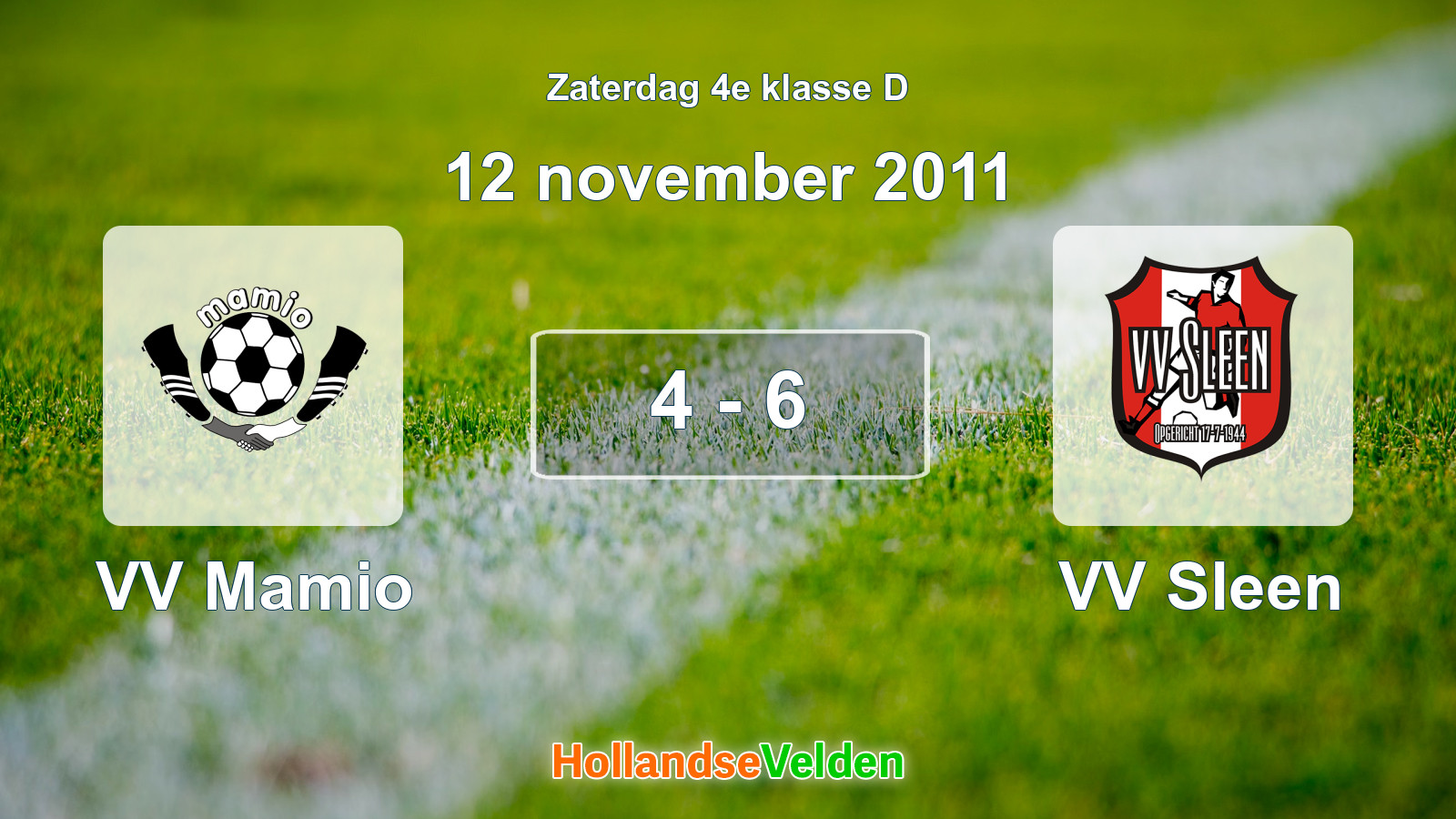 Gespeelde wedstrijd: VV Mamio - VV Sleen 4 - 6 (12 november 2011)