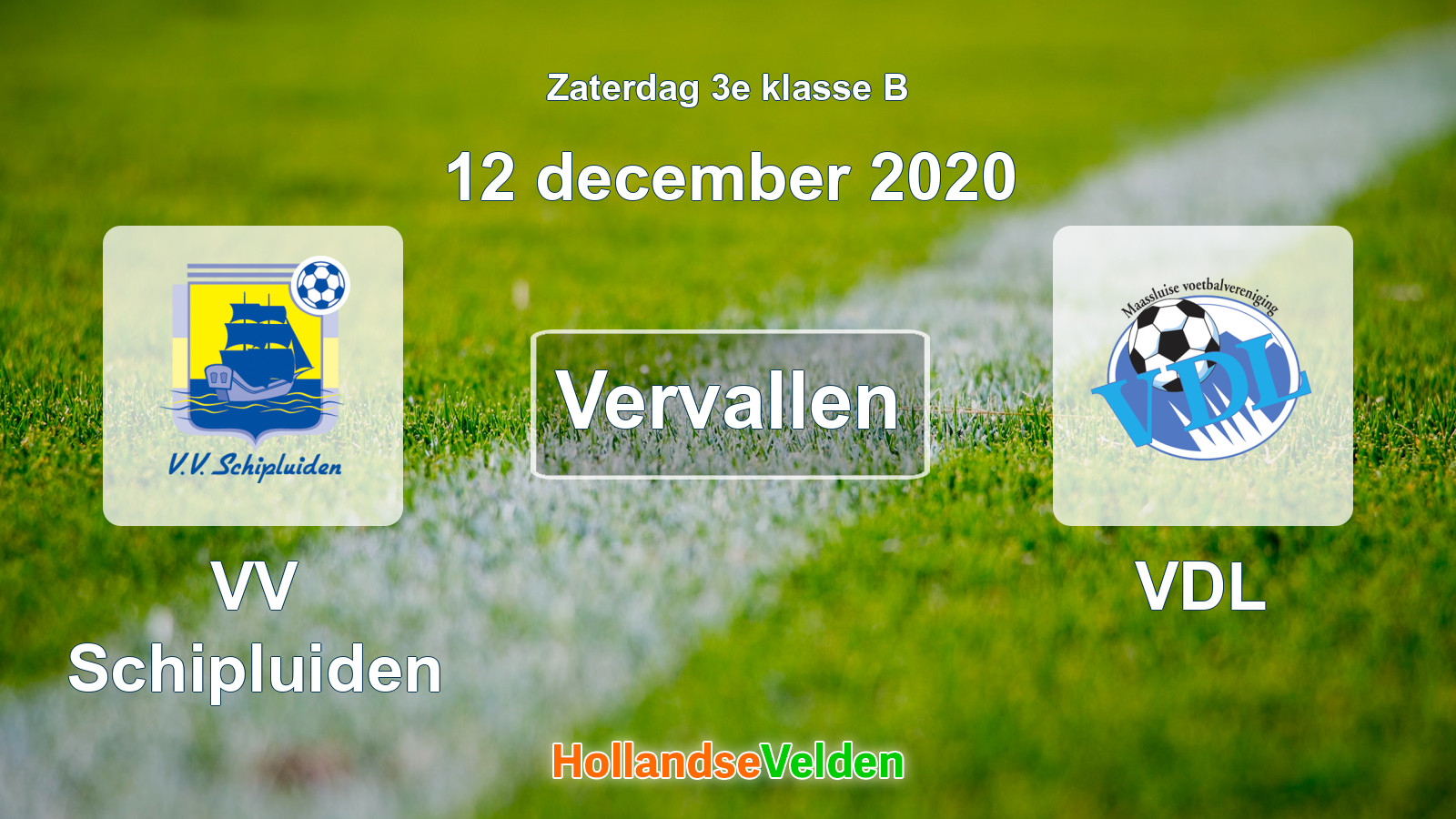 Geplande wedstrijd: VV Schipluiden - VDL (12 december 2020)