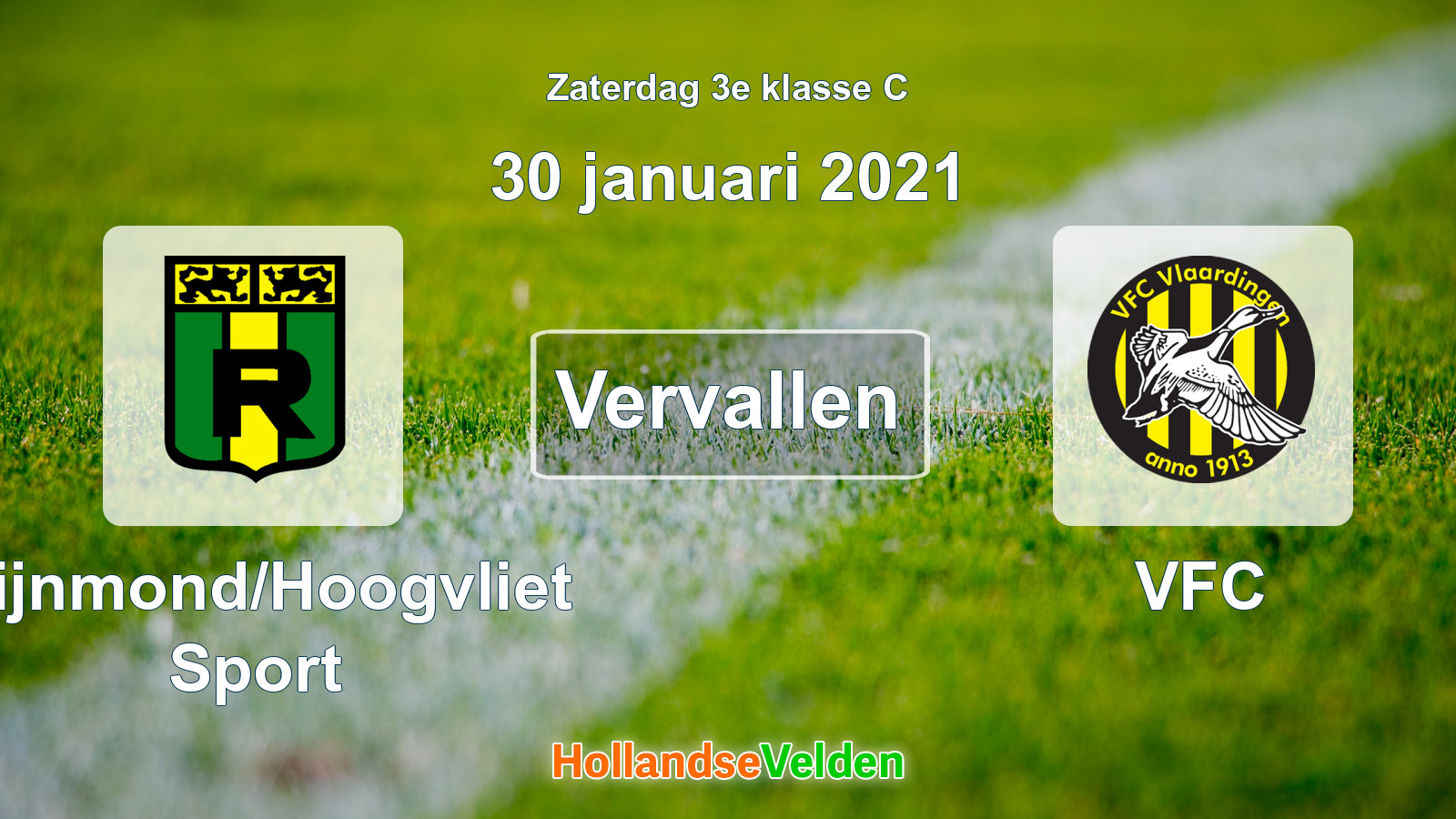 Geplande wedstrijd: Rijnmond/Hoogvliet Sport - VFC (30 januari 2021)