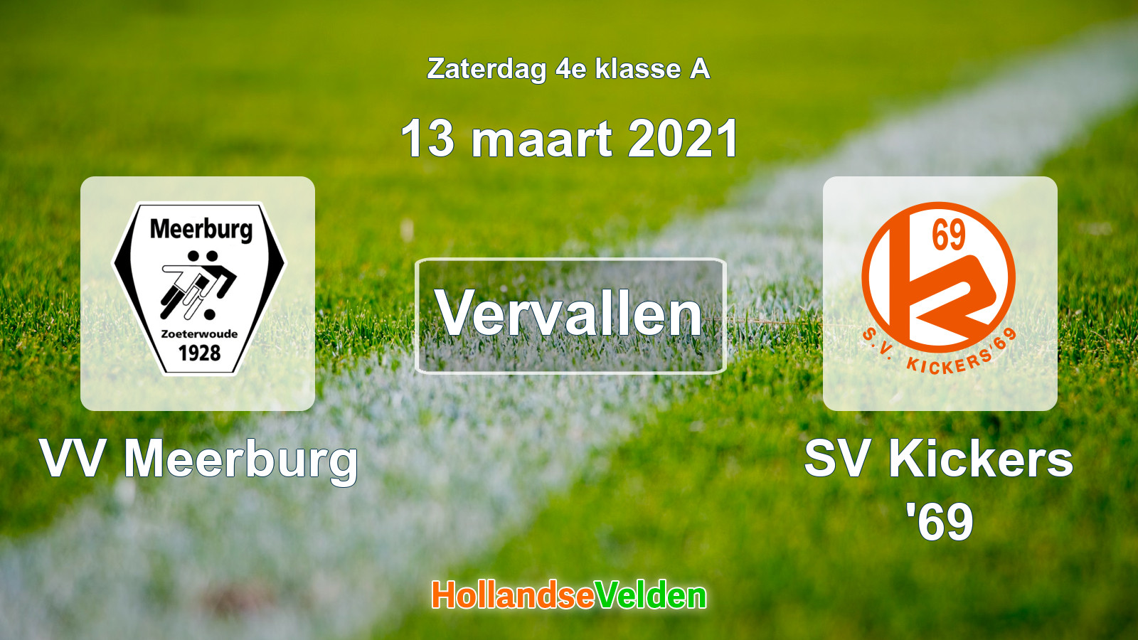 Geplande wedstrijd: VV Meerburg - SV Kickers '69 (13 maart 2021)
