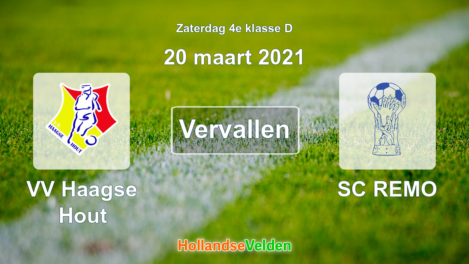 Geplande wedstrijd: VV Haagse Hout - SC REMO (20 maart 2021)