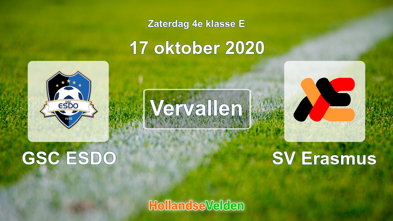 Geplande wedstrijd: GSC ESDO - SV Erasmus (17 oktober 2020)