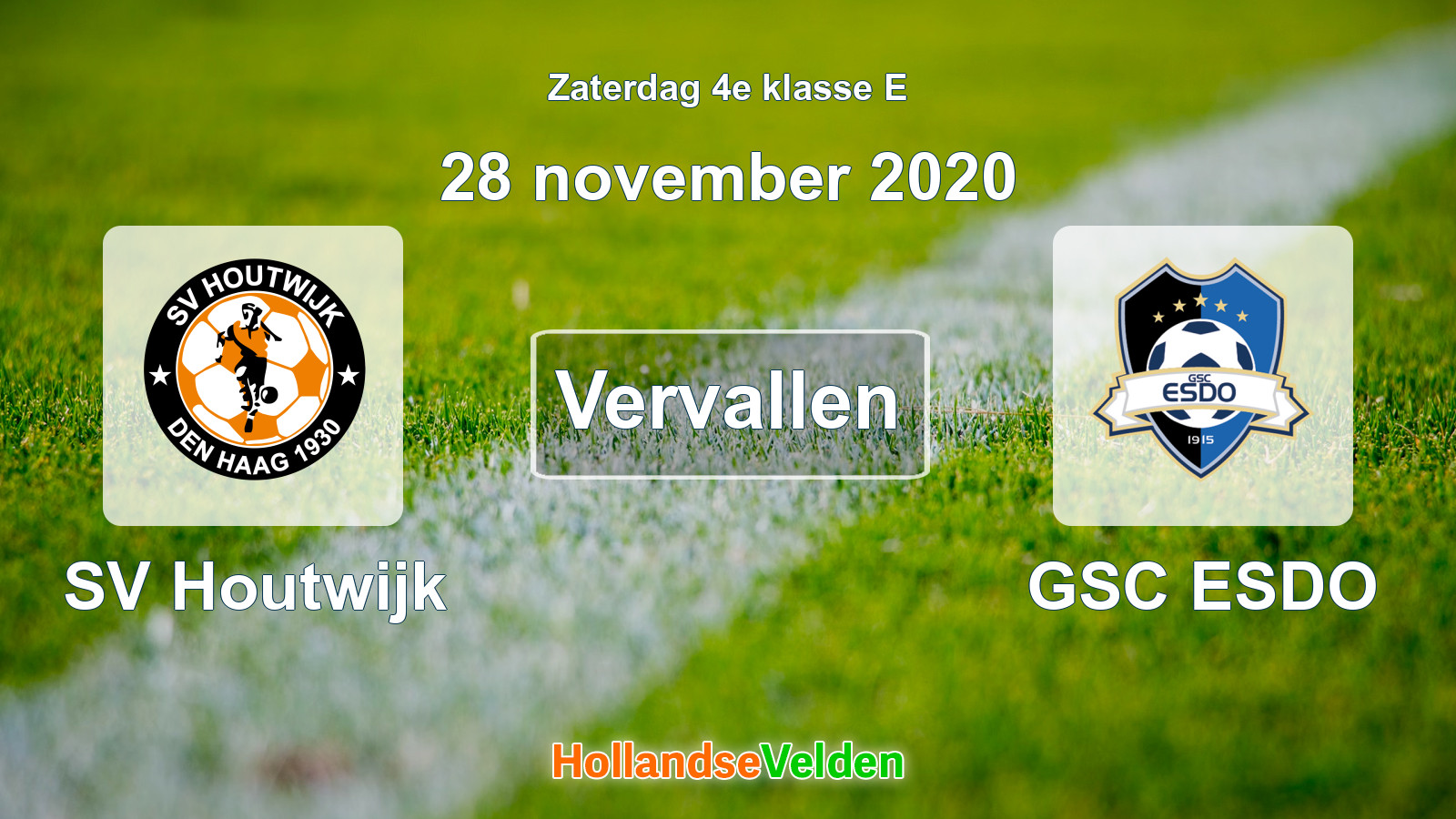 Geplande wedstrijd: SV Houtwijk - GSC ESDO (28 november 2020)