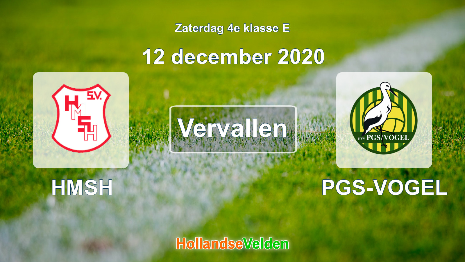 Geplande wedstrijd: HMSH - PGS-VOGEL (12 december 2020)
