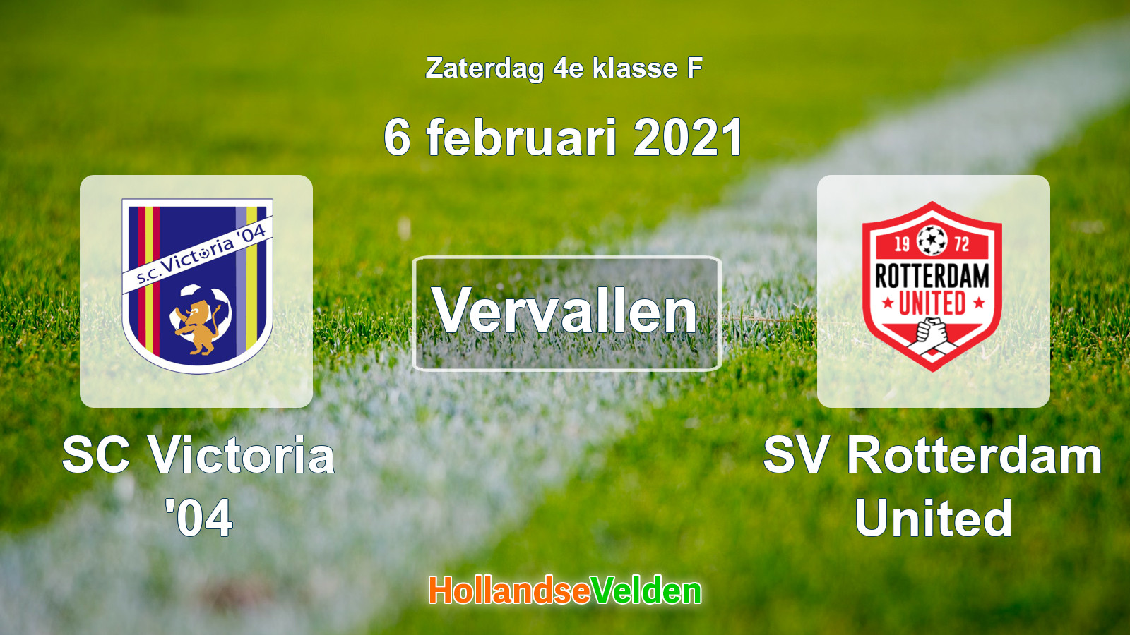 Geplande wedstrijd: SC Victoria '04 - SV Rotterdam United (6 februari 2021)