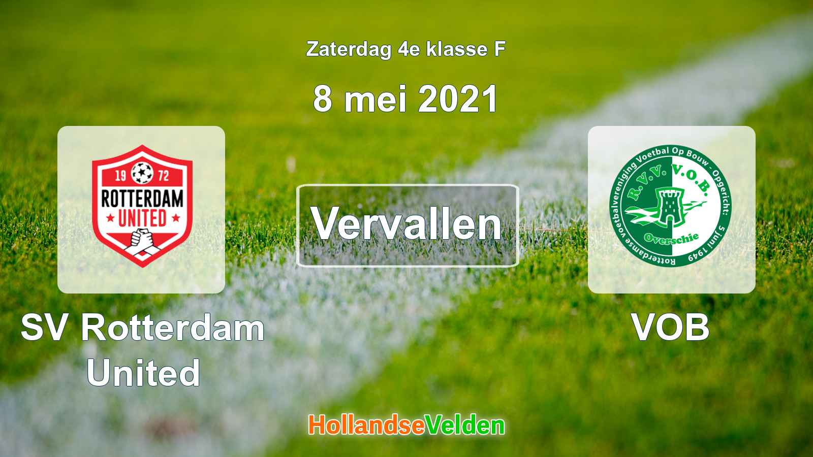 Geplande wedstrijd: SV Rotterdam United - VOB (8 mei 2021)