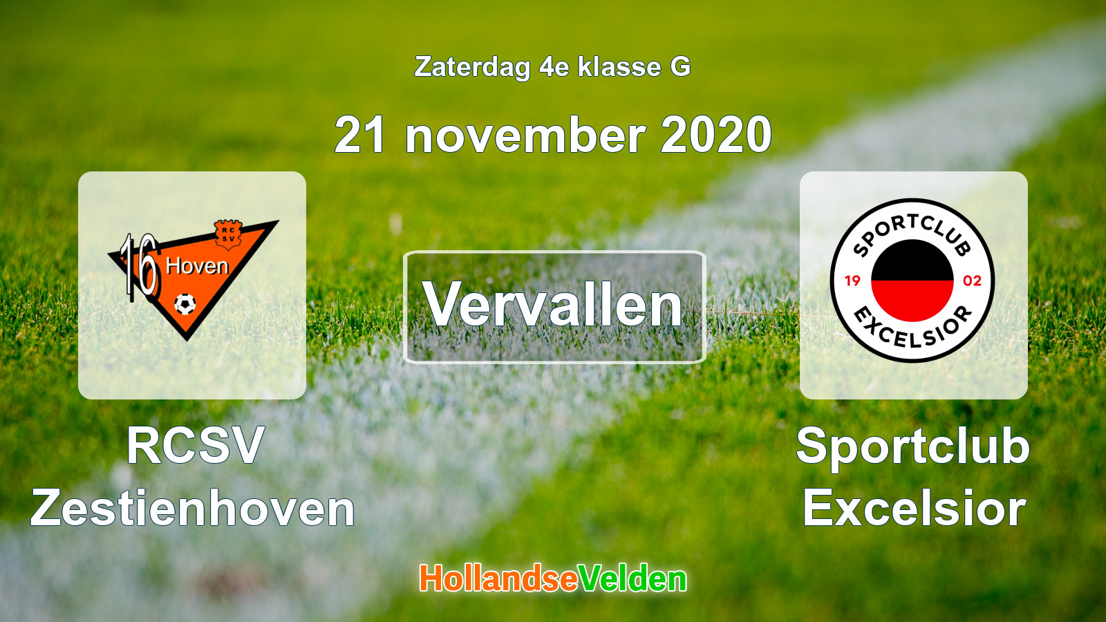 Geplande wedstrijd: RCSV Zestienhoven - Sportclub Excelsior (21 november 2020)