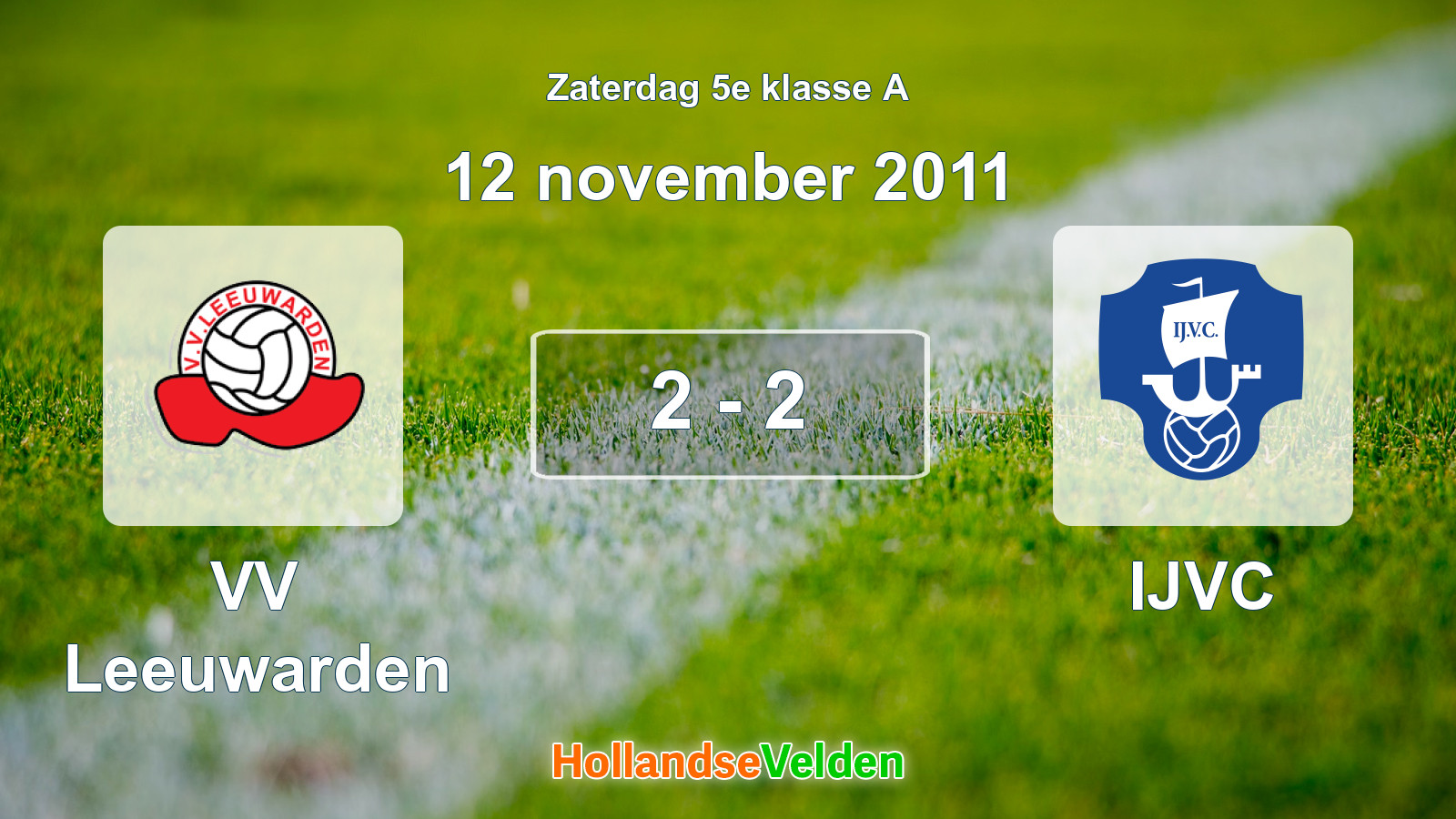 Gespeelde wedstrijd: VV Leeuwarden - IJVC 2 - 2 (12 november 2011)
